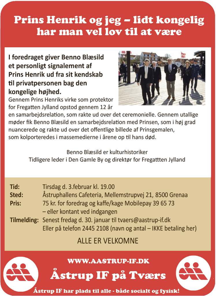 Åstrup På Tværs – Prins Henrik og jeg